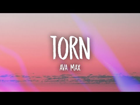 Ava Max - Torn (Lyrics)
