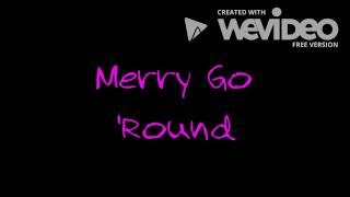 Merry Go &#39;Round - Kacey Musgraves - Lyrics