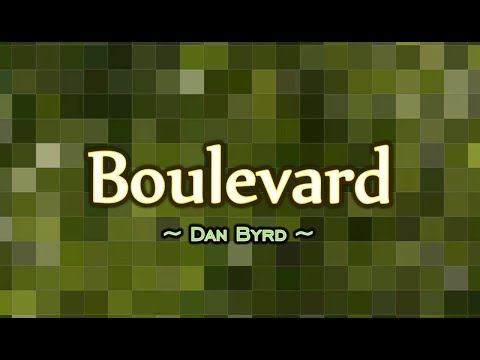 Boulevard - Dan Byrd (KARAOKE)