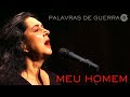 Olivia Hime | Meu homem | Show Palavras De Guerra Ao Vivo