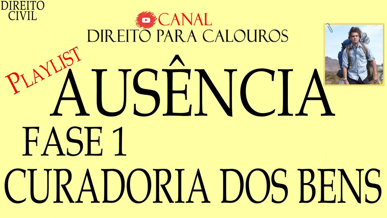 Ausência - Fase 1 (Curadoria dos bens)