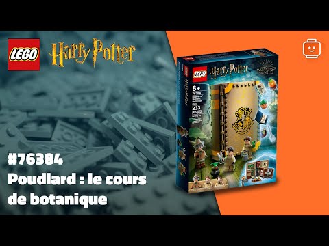 Vidéo LEGO Harry Potter 76384 : Poudlard : le cours de botanique