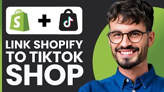 How to Link Shopify to TikTok Shop | Sell on Tiktok with Shopify (Step-by-Step)