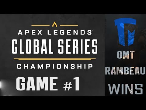 ALGS2022 FINALS | GAME #1 | GMT WIN | RamBeau