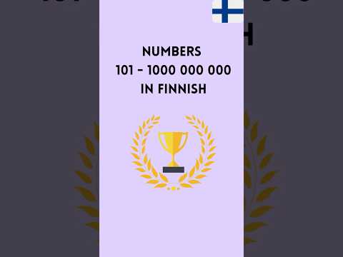 Numbers  101 - 1000 000 000  in Finnish