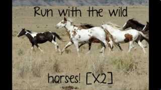 Natasha Bedingfield~Wild Horses (Lyrics-- Remake)