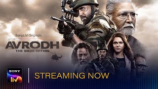 Avrodh – The Siege Within | SonyLIV Originals | Streaming Now on SonyLIV