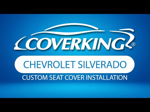 How to Install 2014-2018 Chevy Silverado Custom Seat Covers | COVERKING®