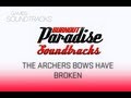 Burnout Paradise Soundtrack °7 The Archers Bows ...