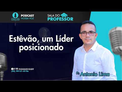 ESTÊVÃO, UM LÍDER POSICIONADO | SALA DO PROFESSOR | 11/02/2026