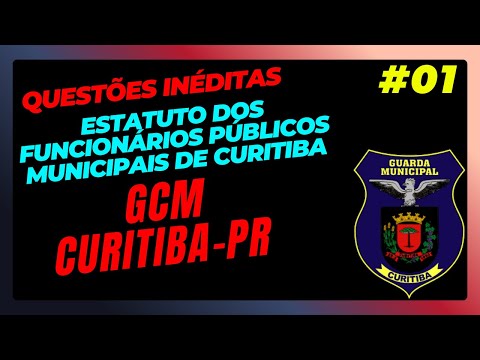 #01 QUESTIONS Statute of Curitiba Employees GCM CURITIBA PR 2025 #GCMCURITIBA #GCM
