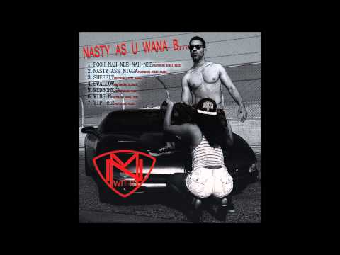 RedBones - M Nasty Wit it ft. Flirt