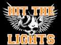Hit The Lights - Sincerely Yours