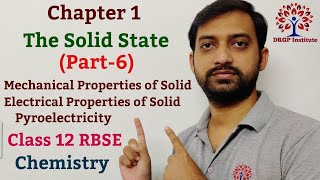 Class 12 Chapter 1: The Solid State | Magnetic and Electrical Properties | RBSE Chemsitry (Part-6)