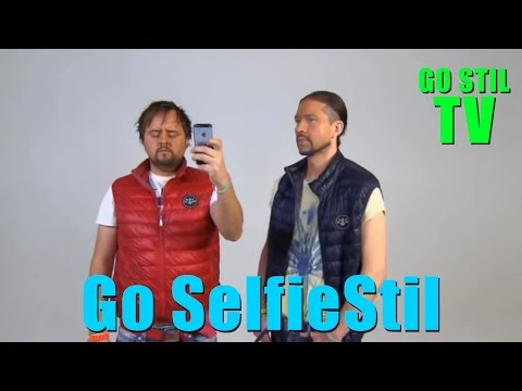 Go Stil TV - Go Selfiestil