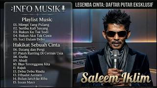 Download lagu SALEEM IKLIM FULL ALBUM TERBAIK | Suci Dalam Debu, Seribu Kali Sayang, Bukan Ku Tak Sudi mp3 Download lagu SALEEM IKLIM FULL ALBUM TERBAIK | Suci Dalam Debu, Seribu Kali Sayang, Bukan Ku Tak Sudi mp3