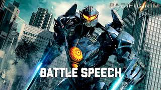 Battle Speech (Pacific Rim: Uprising Soundtrack)