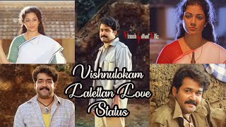 Vishnulokam Lalettan Love Status  Mindathathenthe 