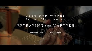 BETRAYING THE MARTYRS - Lost For Words (Guitar Playthrough)