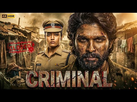 Criminal (2025) I Allu Arjun 2025 New Movie I Hindi Dubbed South Indian New Released Superhit Movie