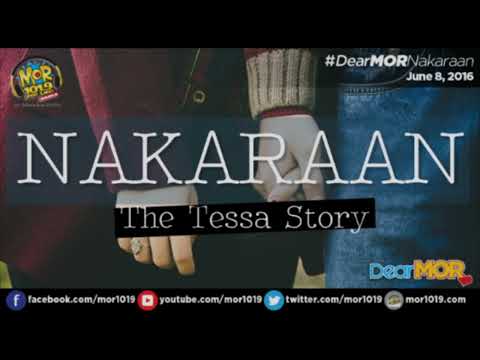 February 22 2022 || Tessa Story DEAR MOR NAKARAAN