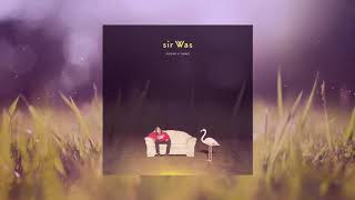 sir Was - Digging a Tunnel