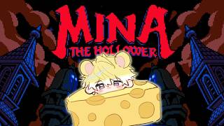 【Mina the Hollower】Uhm.. cheesed to meet you?【NIJISANJI EN | Sonny Brisko】