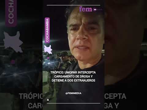 𝐔𝐦𝐨𝐩𝐚𝐫 𝐟𝐫𝐮𝐬𝐭𝐫𝐚 𝐞𝐧𝐯𝐢́𝐨 𝐝𝐞 𝐦𝐞𝐝𝐢𝐚 𝐭𝐨𝐧𝐞𝐥𝐚𝐝𝐚 𝐝𝐞 𝐜𝐨𝐜𝐚𝐢́𝐧𝐚 𝐭𝐫𝐚𝐬 𝐭𝐢𝐫𝐨𝐭𝐞𝐨 𝐞𝐧 𝐞𝐥 𝐓𝐫𝐨́𝐩𝐢𝐜𝐨 de Cochabamba