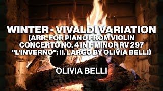 Olivia Belli – Winter – Vivaldi Variation (Violin Concerto No. 4 in F Minor RV 297)