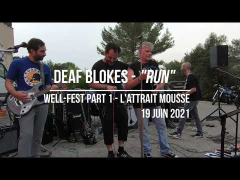 Deaf Blokes - Instinct de mort - Attrait Mousse - Well-Fest Part 1 - 19 juin 2021