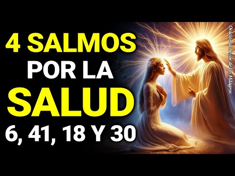 4 SALMOS por la SALUD - Oración de SANACIÓN