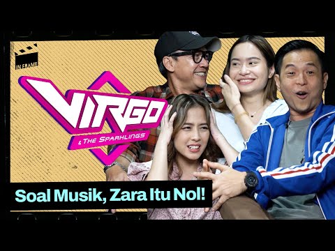 Virgo & The Sparklings: Soal Musik, Zara Itu Nol!  - IN-FRAME w/ Ernest Prakasa