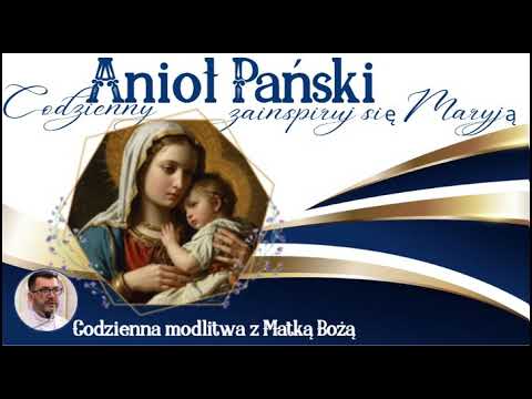 Modlitwa Anioł Pański Ojcze, przebacz im, bo nie wiedzą, co czynią