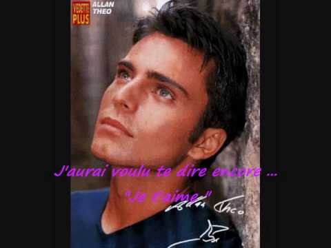 J'aurai voulu te dire_Allan THEO