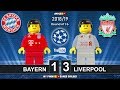 Bayern Vs Liverpool 1-3 • Champions League 2019 (13/03/2019) All Goals Highlights Lego Football