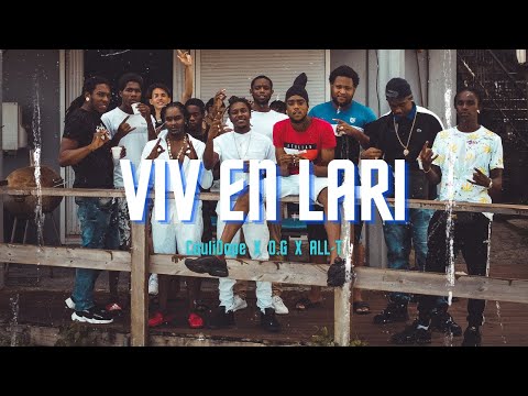 VIV EN LARI - Couli Dope X OG X ALL-T