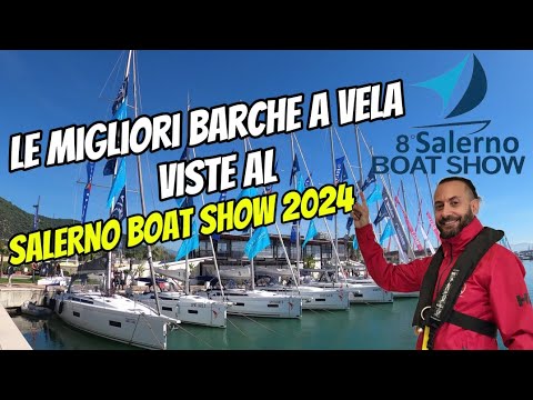THE BEST SAILBOATS ⛵ SALERNO BOAT SHOW 2024 ⛵ my favorites from 34 to 50 feet