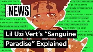 Lil Uzi Vert’s “Sanguine Paradise” Explained | Song Stories