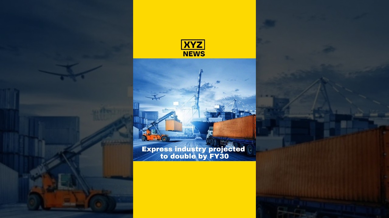 Express industry projected to double by FY30