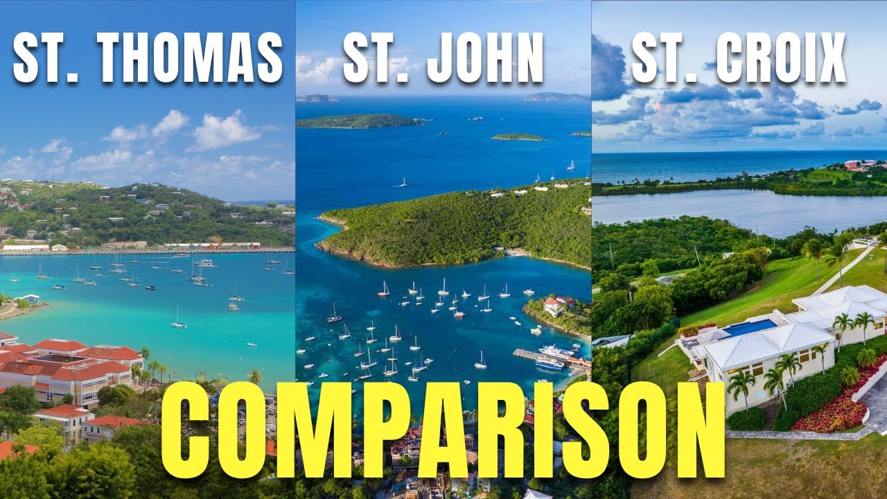 St. Thomas vs St. John vs St. Croix | Which US Virgin Island Is Best for Your Vacation?