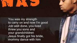 Nas - Dance with your mama with lyrics