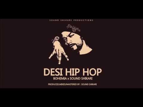 Bohemia - Desi Hip Hop [Sound Shikari Edit]