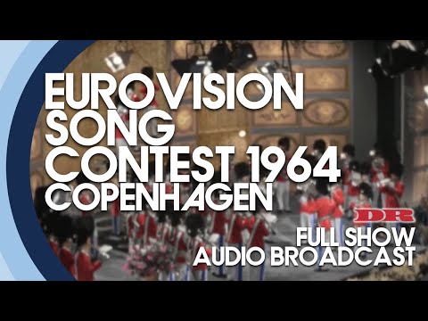 EUROVISION SONG CONTEST 1964 FULL SHOW (AUDIO BROADCAST) COPENHAGEN, DENMARK (DR)