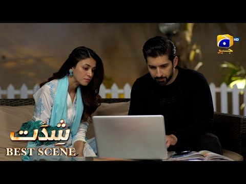 Shiddat Episode 04 | 𝐁𝐞𝐬𝐭 𝐒𝐜𝐞𝐧𝐞 𝟎𝟒 | Anmol Baloch - Muneeb Butt | Har Pal Geo
