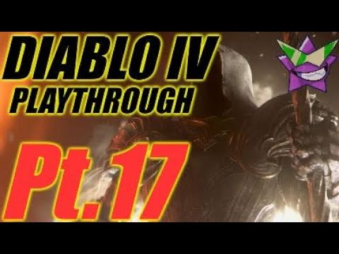 Diablo IV - Rogue Playthrough Pt.17