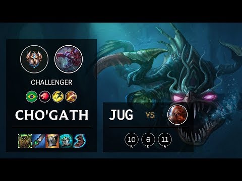 Cho'Gath Jungle vs Gragas - BR Challenger Patch 10.6