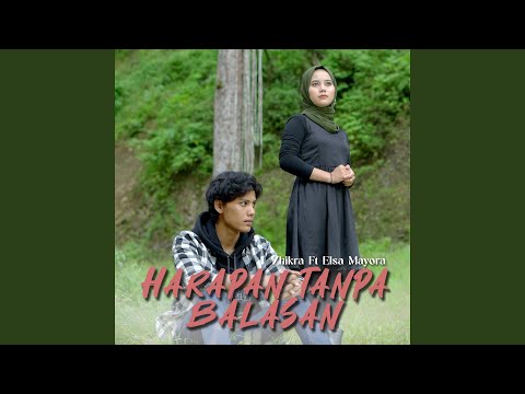 Harapan Tanpa Balasan (feat. Elsa Mayora)