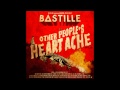 Bastille - Oh Holy Night - Other Peoples Heartache ...