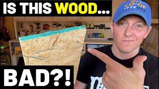 Is OSB Bad! (Oriented Strand Board--What It's For / When To Use It...House Sheathing/Subfloor)