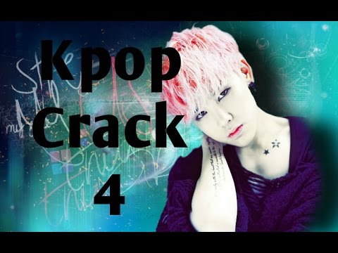 Kpop Crack #4 [B.A.P, Block B, Bigbang, EXO, VIXX, B1A4, NU'EST]